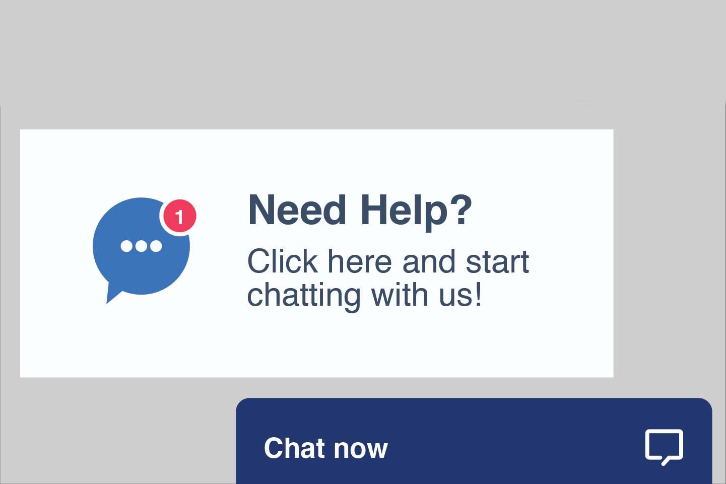 A chat box that says "Need help? Click here and start chatting with us!"