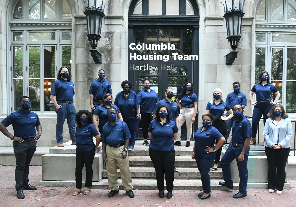 The Housing team outside Hartley Hall. Led by Honey Sue Fishman, the team remained on campus throughout the course of the pandemic to ensure safe and seamless residential operations for undergraduate students who remained on campus. Their dedication to the residential student community during a year of rapid and unpredictable change demonstrates the University's commitment to excellence in all areas.